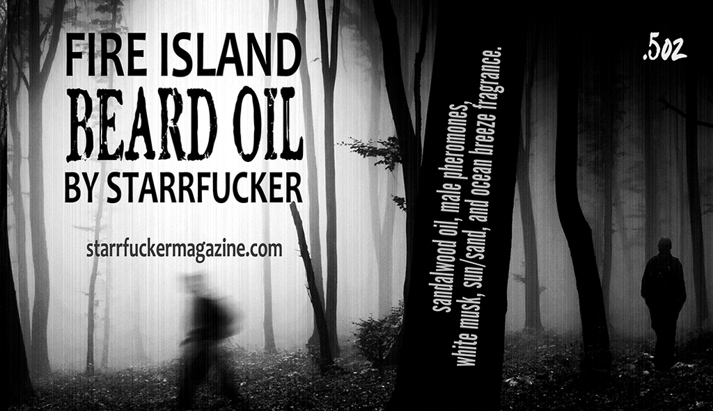 Fire Island by Starrfucker Beard Oil