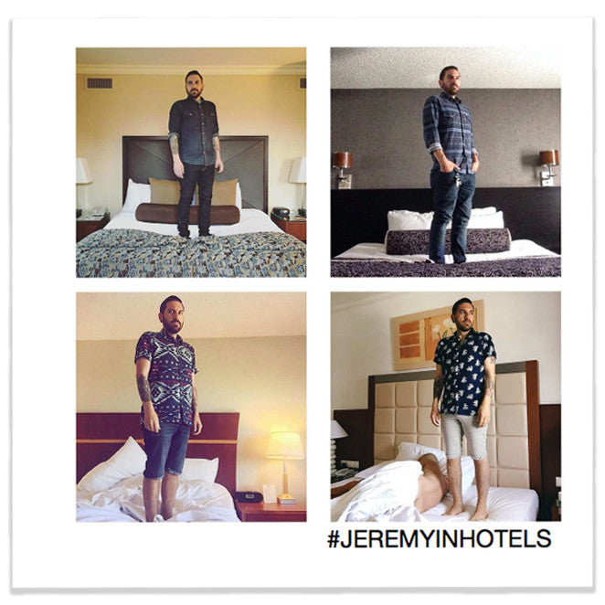 #JEREMYINHOTELS